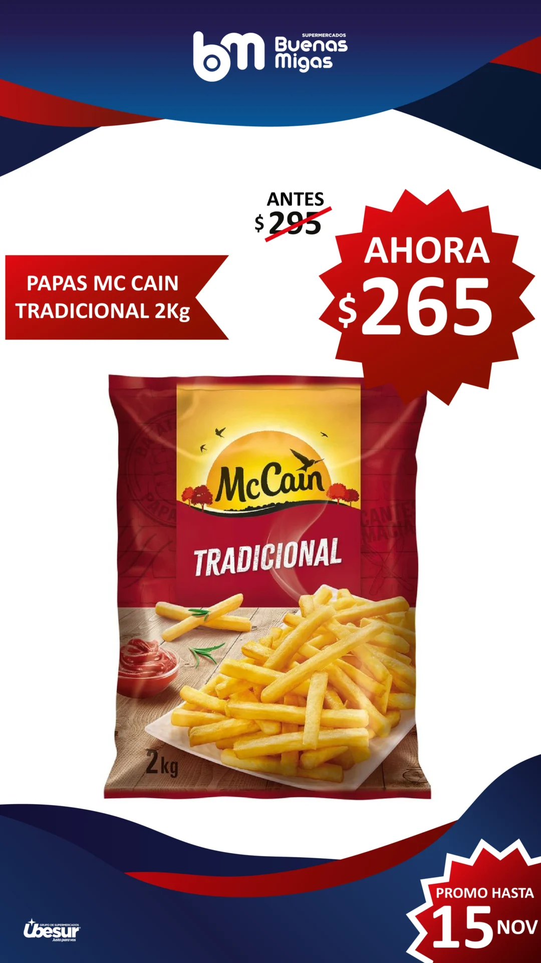 SUPERPRECIOS BUENAS MIGAS