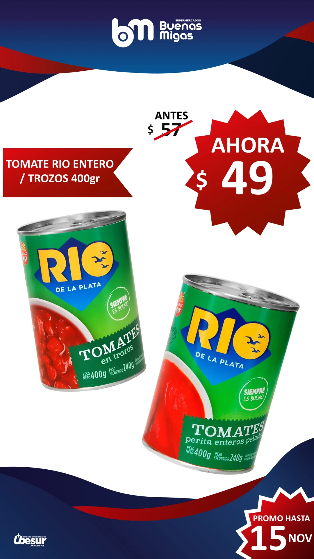 SUPERPRECIOS BUENAS MIGAS