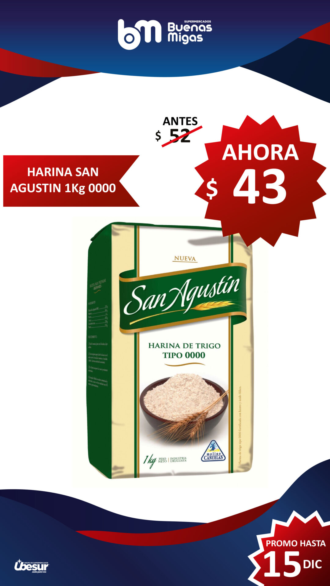 SUPERPRECIOS BUENAS MIGAS