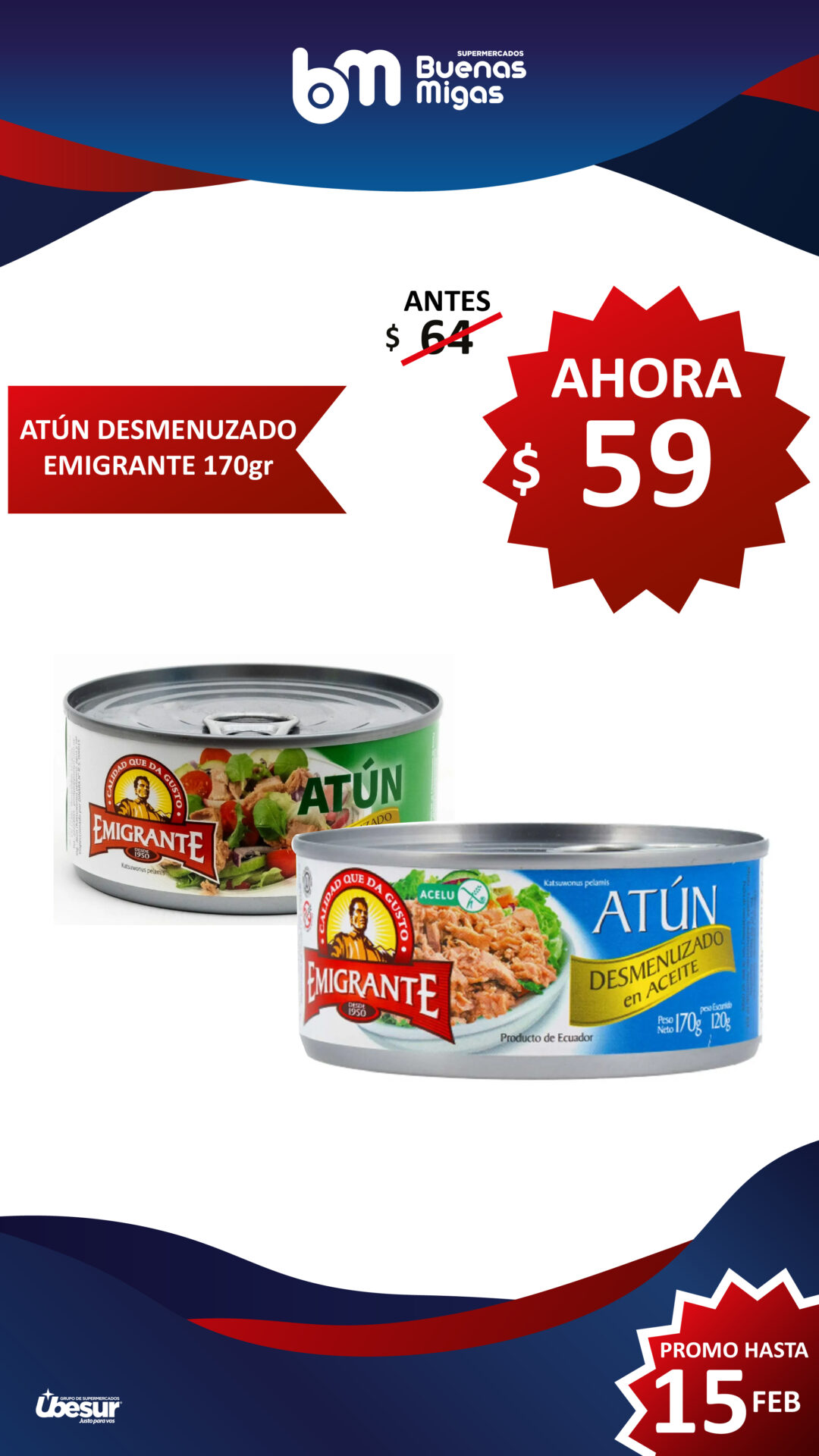 SUPERPRECIOS BUENAS MIGAS