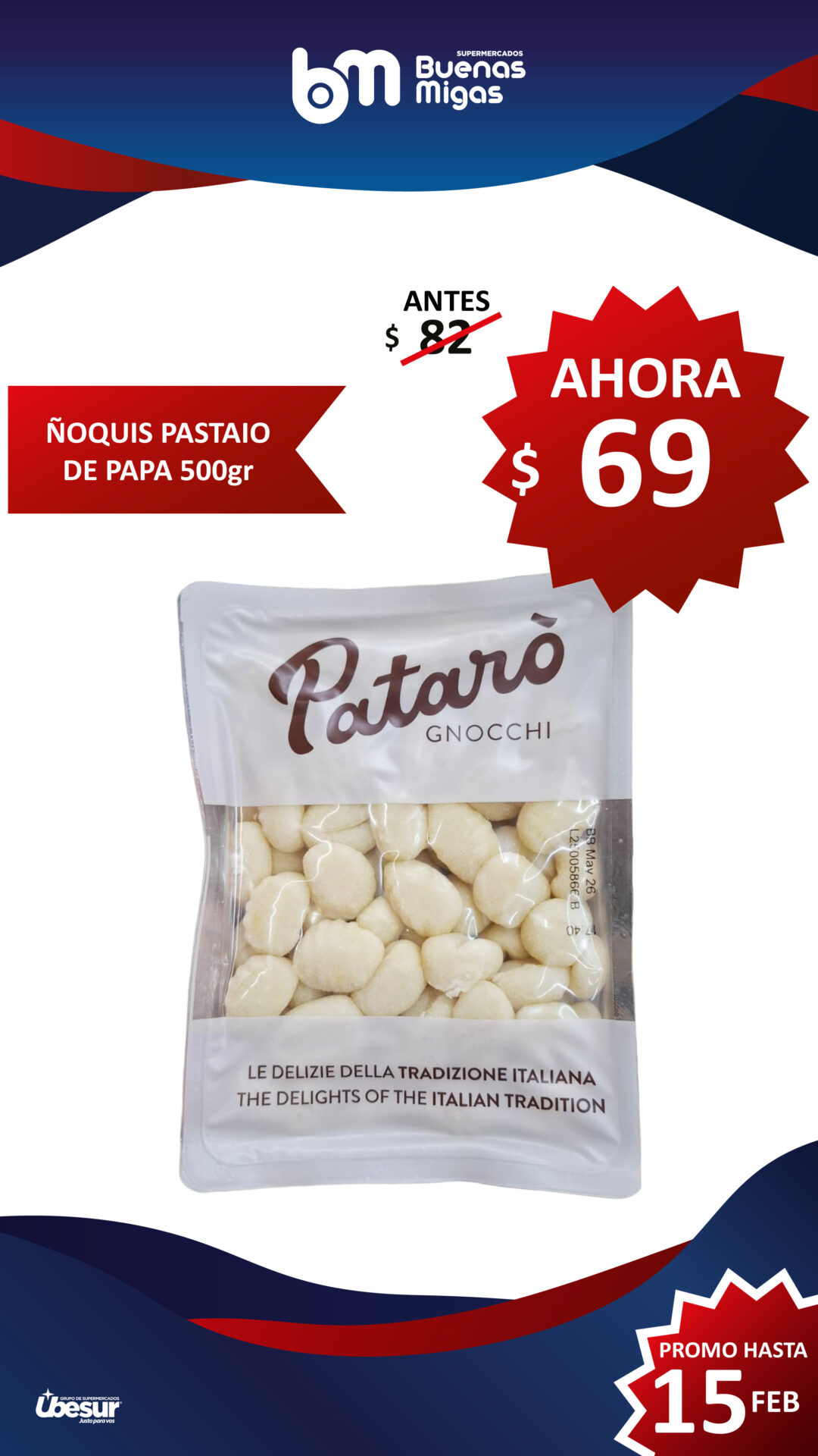 SUPERPRECIOS BUENAS MIGAS