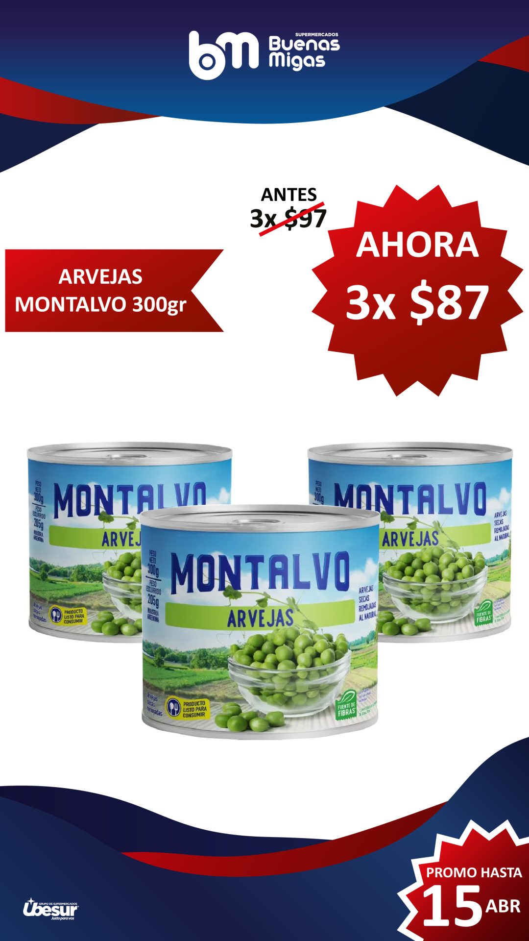 SUPER PRECIOS BUENAS MIGAS