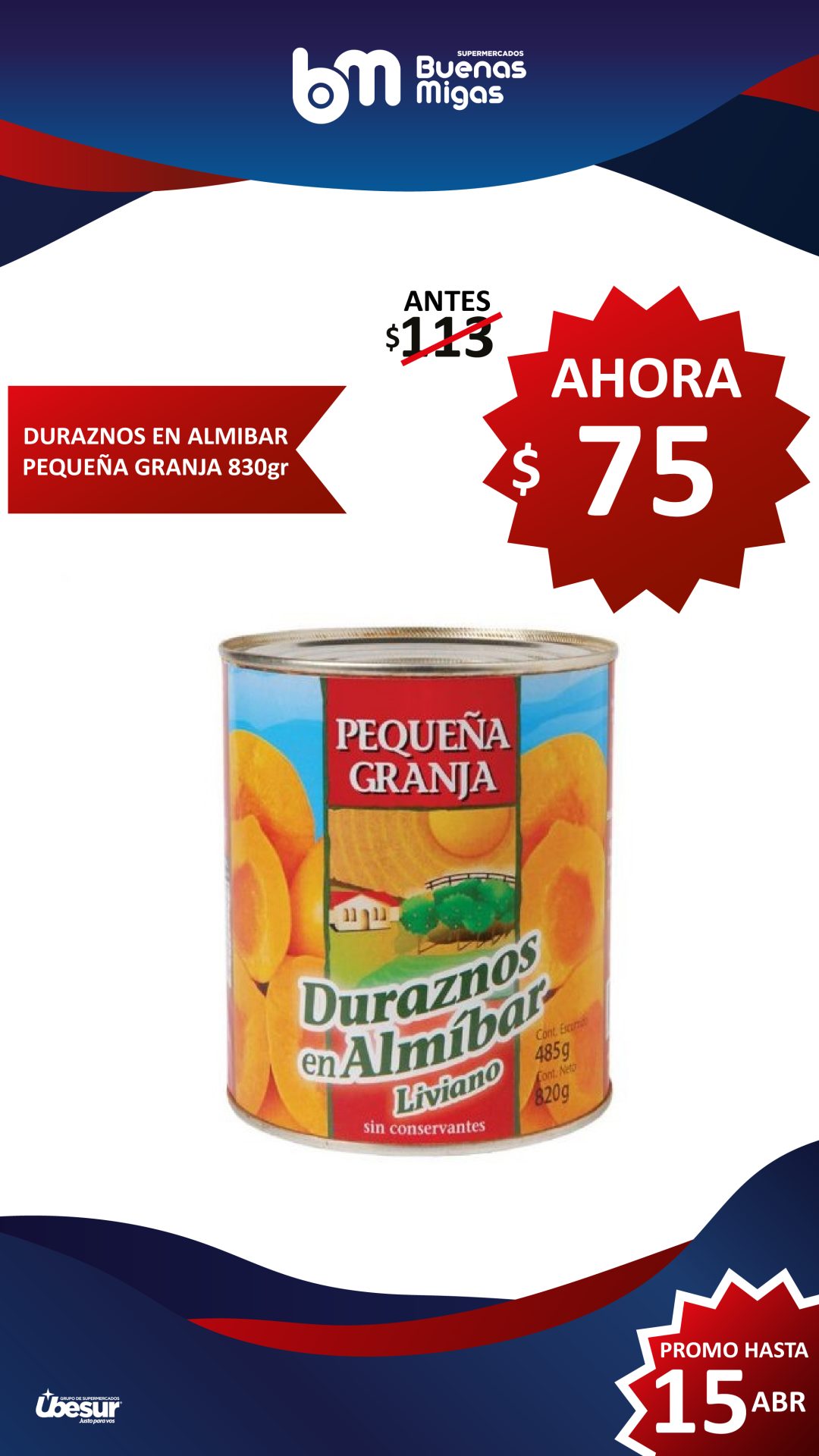 SUPER PRECIOS BUENAS MIGAS