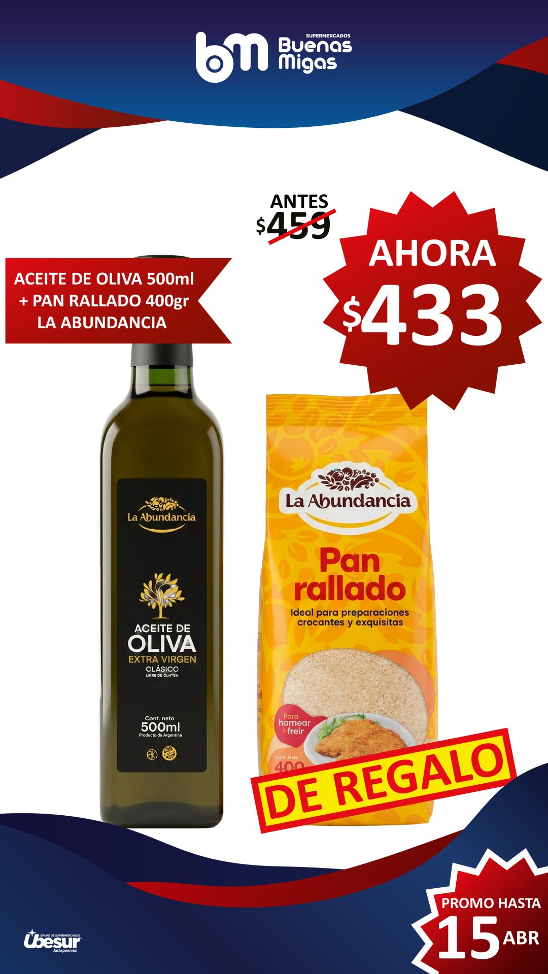 SUPER PRECIOS BUENAS MIGAS