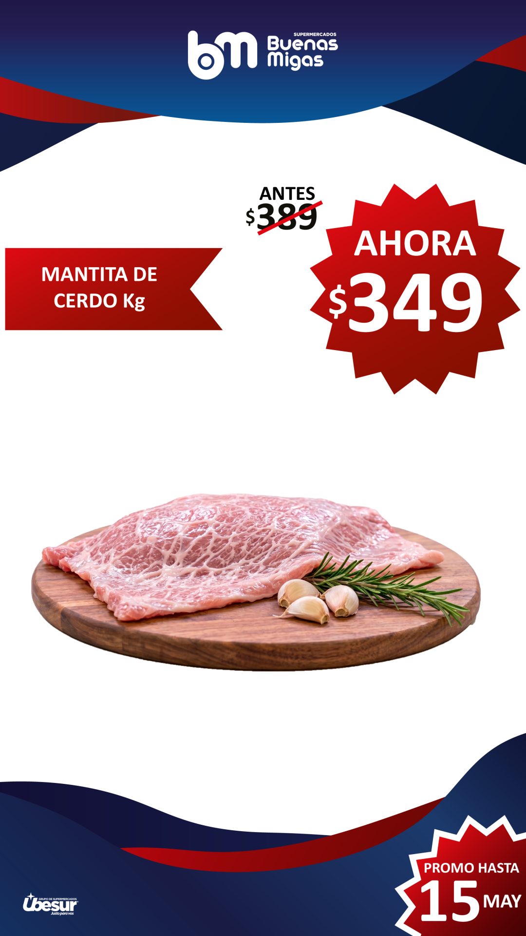 SUPER PRECIOS BUENAS MIGAS