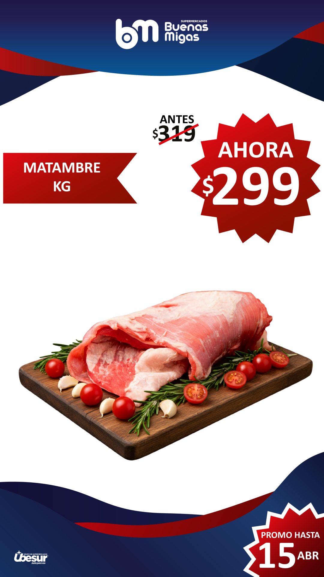 SUPER PRECIOS BUENAS MIGAS