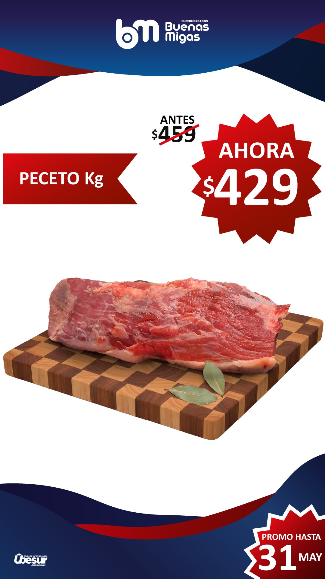 SUPER PRECIOS BUENAS MIGAS