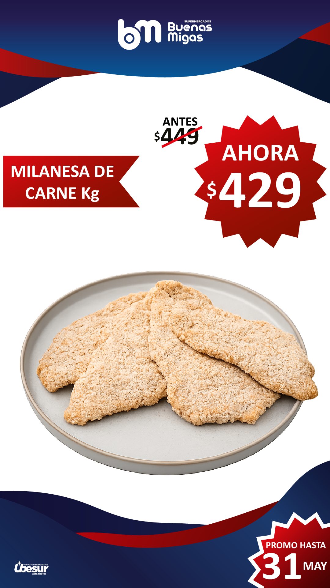 SUPER PRECIOS BUENAS MIGAS