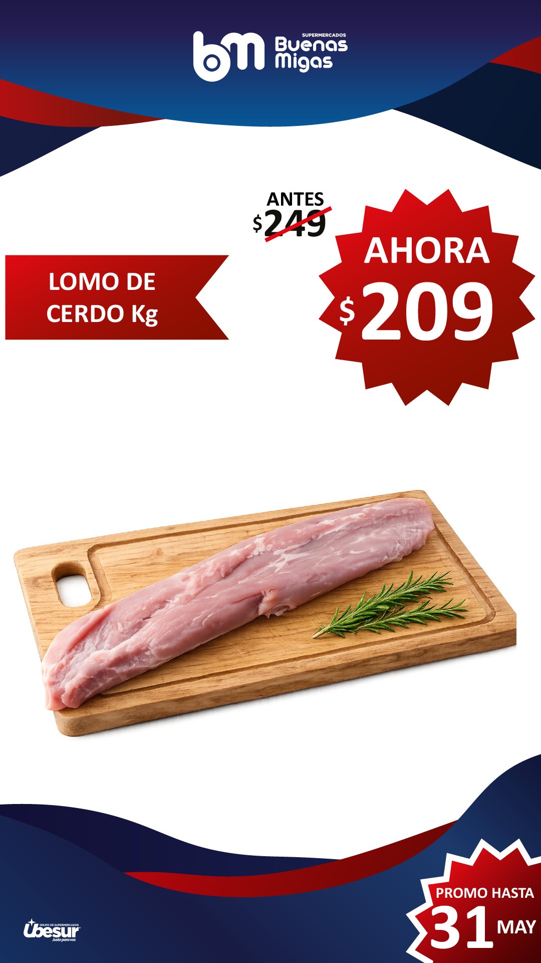 SUPER PRECIOS BUENAS MIGAS