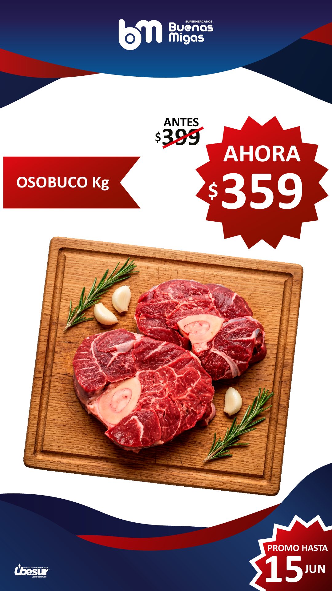 SUPER PRECIOS BUENAS MIGAS