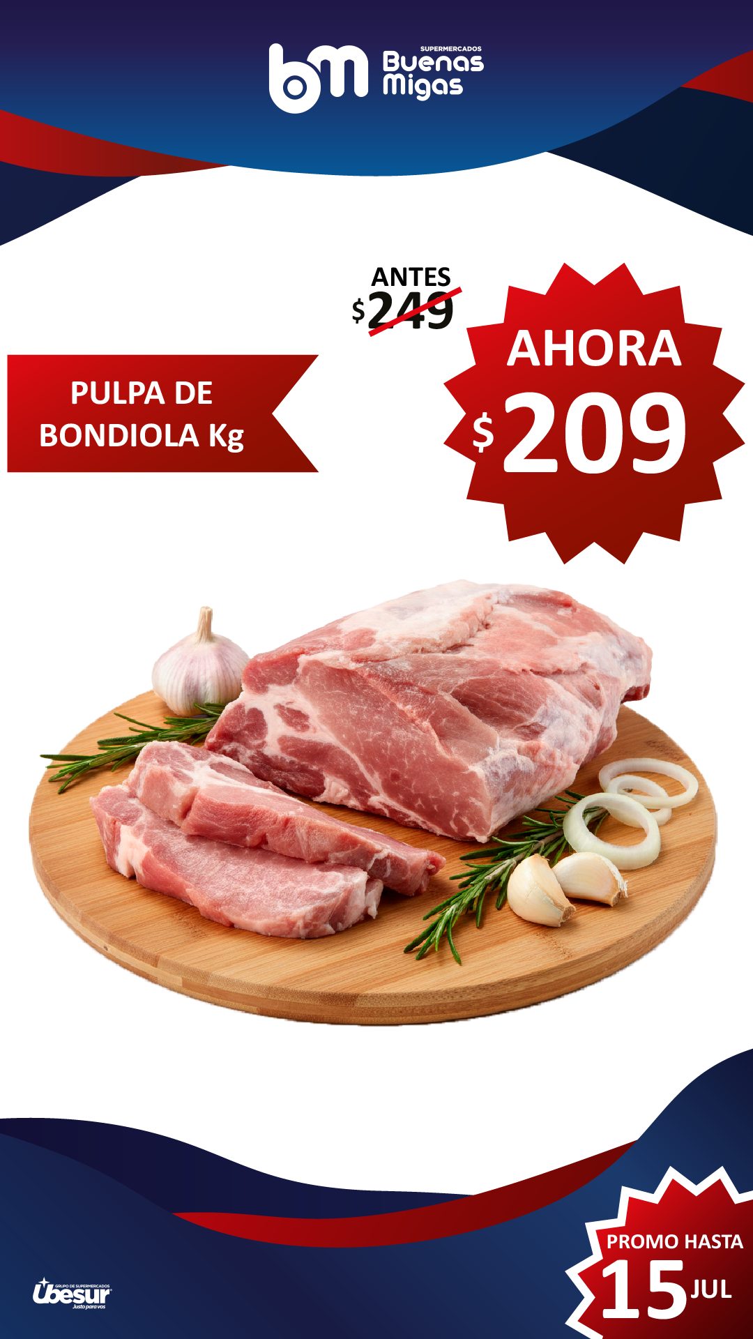 SUPER PRECIOS BUENAS MIGAS