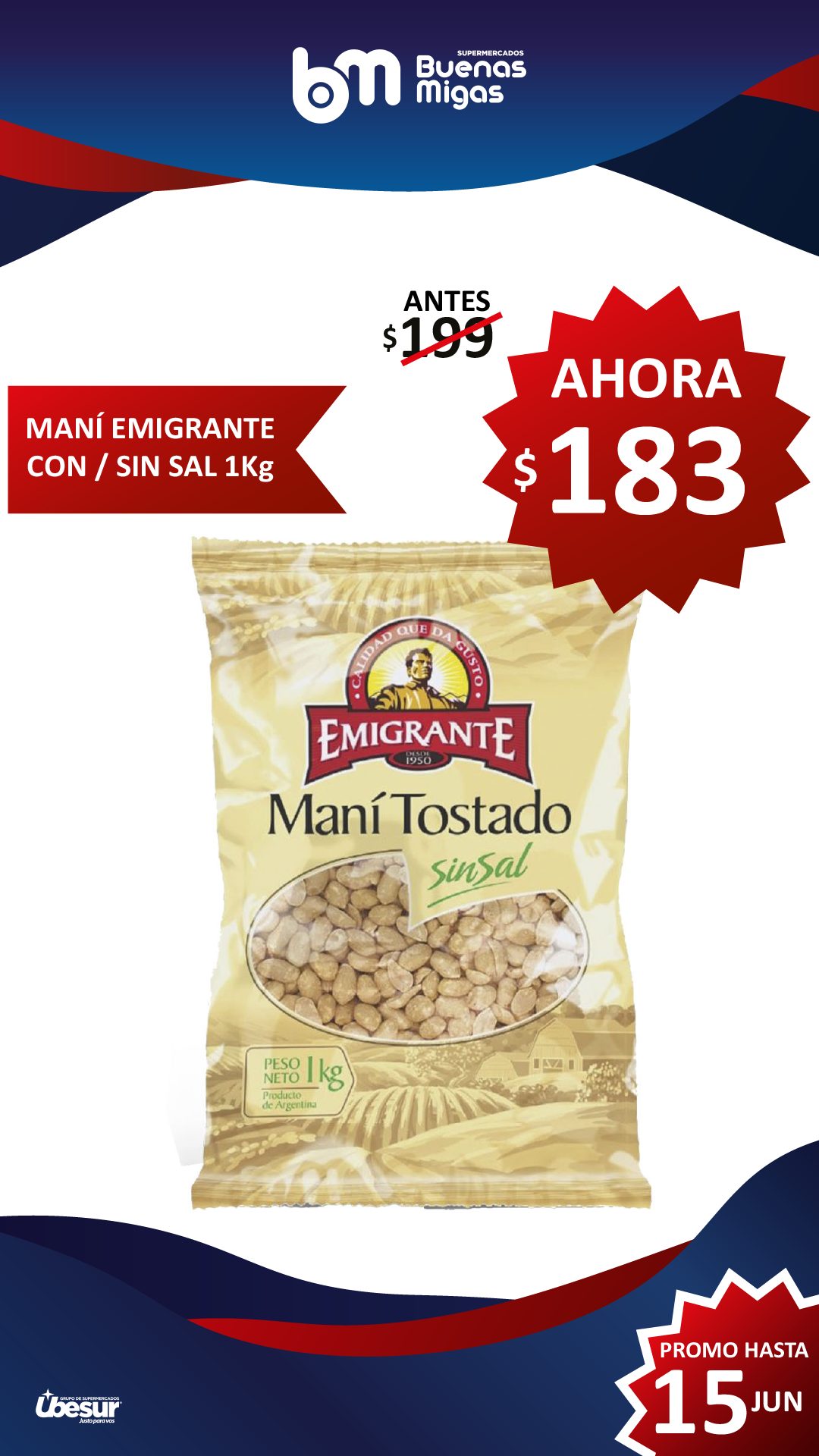 SUPER PRECIOS BUENAS MIGAS