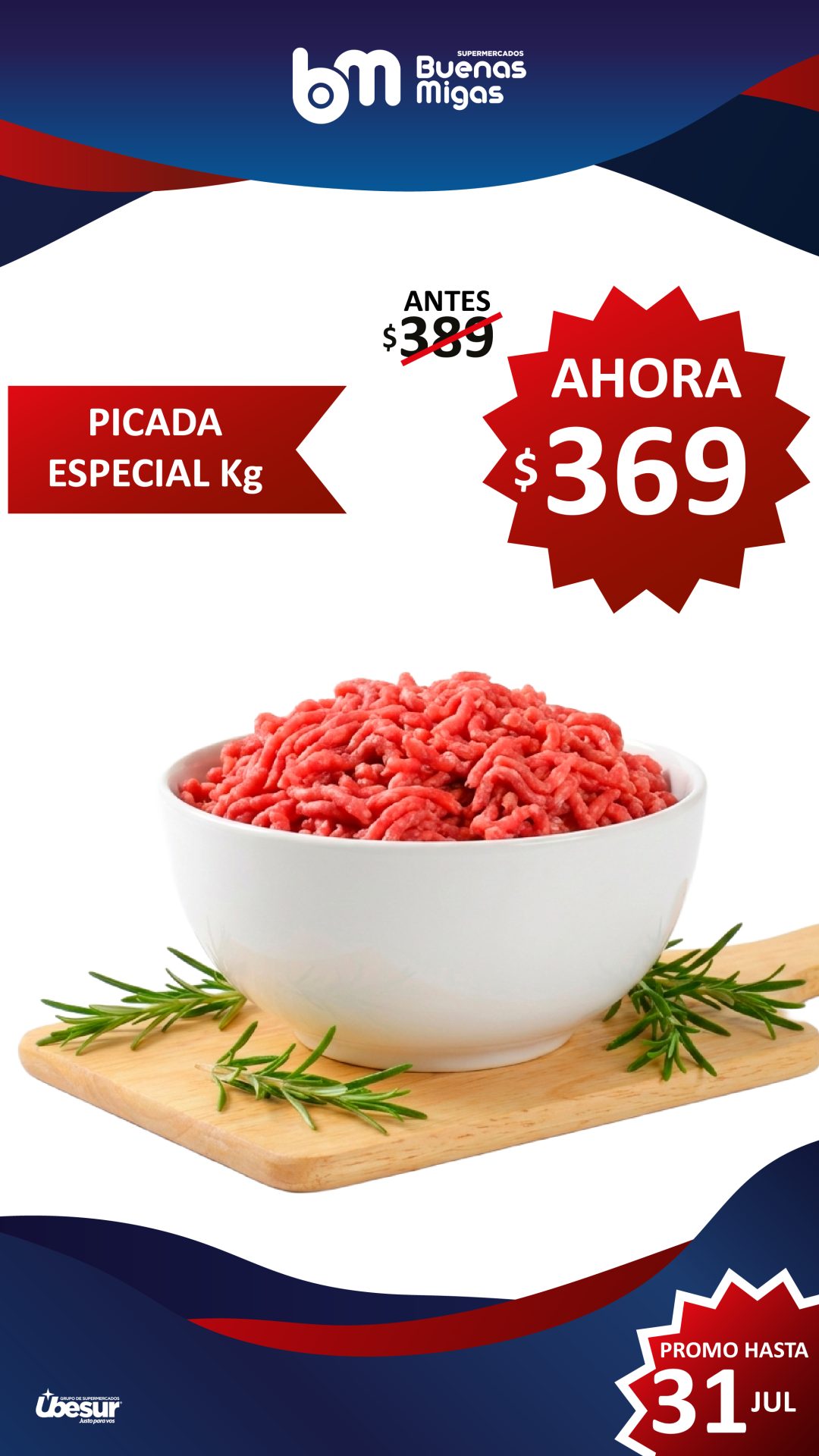 SUPER PRECIOS BUENAS MIGAS